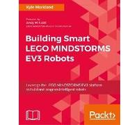 Building Smart Lego Mindstorms Ev3 Robots