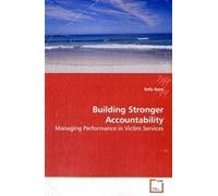 Building Stronger Accountability: Managing Performance In Victim Services