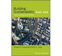 Building Sustainability in East Asia by Jimmy C. Tong Vincent S Cheng, Jimmy C Tong (Auteur)