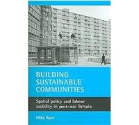 Building Sustainable Communities Mike Raco (Auteur)