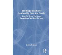 Construire un leadership durable de l'intérieur – Routledge