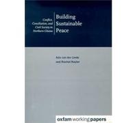 Building Sustainable Peace by Linde & Ada Programme Development Officer & HealthNet Van Der Linde, ADA, Naylor, Rachel, Linde, Ada Van Der (Auteur)