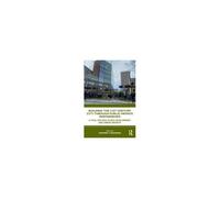 Building The 21st Century City Through Public-Private Partnerships