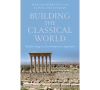 Building The Classical World