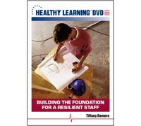 Building the Foundation for a Resilient Staff