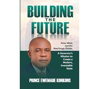 Building the Future: Peter Mbah and the New Enugu Dream A Governor’s Mission to Create a Modern, Investable State