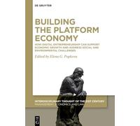 Building the Platform Economy: How Digital Entrepreneurship can Support Economic Growth and Address Social and Environmental Challenges: A Sectoral and Institutional Approach