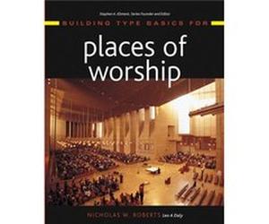 Building Type Basics for Places of Worship by Roberts & Nicholas W. Leo A. Daly & Los Angleles & CA Roberts, Nicholas W. (Auteur)