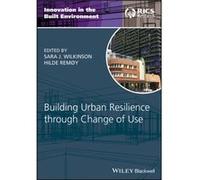 Building Urban Resilience through Change of Use Inconnu (Auteur)