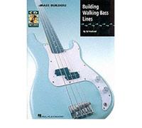 [(Building Walking Bass Lines )] [Author: Ed Friedland] [Aug-1995]