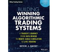 Building Winning Algorithmic Trading Systems Website by Kevin J. Davey Kevin J Davey (Auteur)