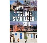 Building With Lime Stabilized Soil