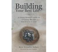 Building Your Best Life