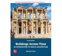 Buildings Across Time: An Introduction To World Architecture Ise