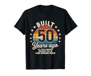 Built 50 Years Age All Parts Original 50th Birthday T-Shirt