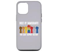 Built by Immigrants You Can't Deport History Pro Immigration Coque pour iPhone 12/12 Pro
