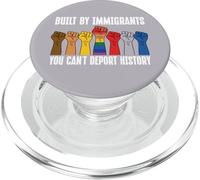Built by Immigrants You Can't Deport History Pro Immigration PopSockets PopGrip pour MagSafe