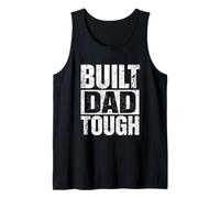 Built Dad Tough Bold Bold Pistressed Fier Confident Fête des Pères Débardeur