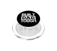 Built Dad Tough Father's Day Strong Daddy Funny Saying PopSockets PopGrip pour MagSafe