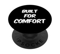 Built for Comfort Yes I Am Fat People Citations drôles de collations PopSockets PopGrip Adhésif