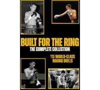 Built For The Ring: The Complete Collection