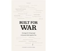 Built for War Strategy for Doing Good in System Built Against You - E. Ted Fujimoto - EF International Advisors, LLC - ebook (ePub) - Livre