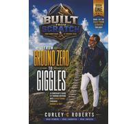 BUILT FROM SCRATCH: From Ground Zero To Giggles
