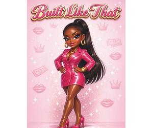 BUILT LIKE THAT Coloring Book and Workbook