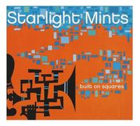 The Starlight Mints - Built on Squares