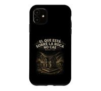 Built on The Rock Christian Faith Matthieu 7:24 Bible espagnole Coque pour iPhone 11