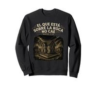 Built on The Rock Christian Faith Matthieu 7:24 Bible espagnole Sweatshirt