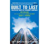 Built to Last – Les habitudes des entreprises visionnaires qui réussissent – Penguin Books