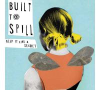Built to Spill - Keep It Like a Secret [Import]