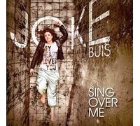 Buis, Joke - Sing Over Me [Import]