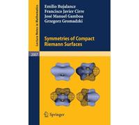 Bujalance, E: Symmetries Of Compact Riemann Surfaces