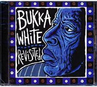 White, Bukka - Revisited