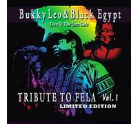 Bukky Leo & Black Egypt - Tribute to Fela Vol.1