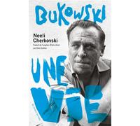 Bukowski une vie - Neeli Cherkovski - Au diable vauvert - broché - Essai