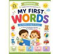 BUKSOVA My First Words for Toddlers of Age 2-3 years: First Vocabulary Builder for Toddlers