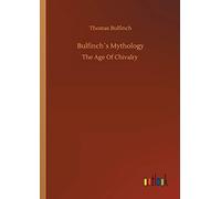 Bulfinch?S Mythology