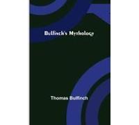 Bulfinch's Mythology