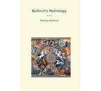 Bulfinch's Mythology