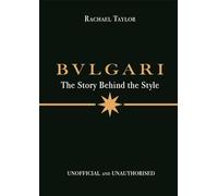 Bulgari: The Story Behind the Style