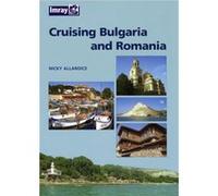 Bulgaria and Romania Cruising Guide by Nic Cameron Allardice, Nicky (Auteur)
