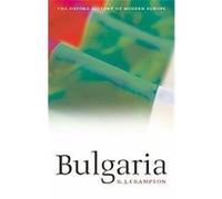 Bulgaria, Oxford History of Modern Europe Richard J. Crampton (Auteur)