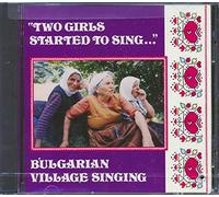 Bulgarian Village Singing - Two Girls Started to Sing