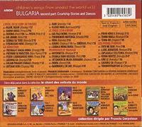 Bulgarie : Des Amours Et Des Danses : Le Chant Des Enfants Du Monde Vol. 11
