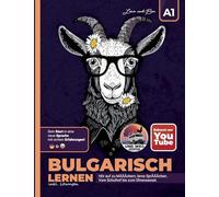 Bulgarisch lernen A1 / Hör auf zu MÄÄÄckern, lerne SprÄÄÄchen!: Alltagstauglich Bulgarisch lernen! Mit Humor, Rätseln und Lösungen für Selbstlernende. ... für Anfänger, Auswanderer & Wiedereinsteiger.