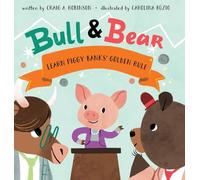 Bull & Bear Learn Piggy Banks' Golden Rule
