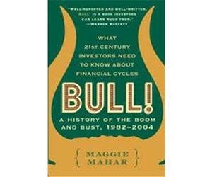 Bull! Maggie Mahar (Auteur)